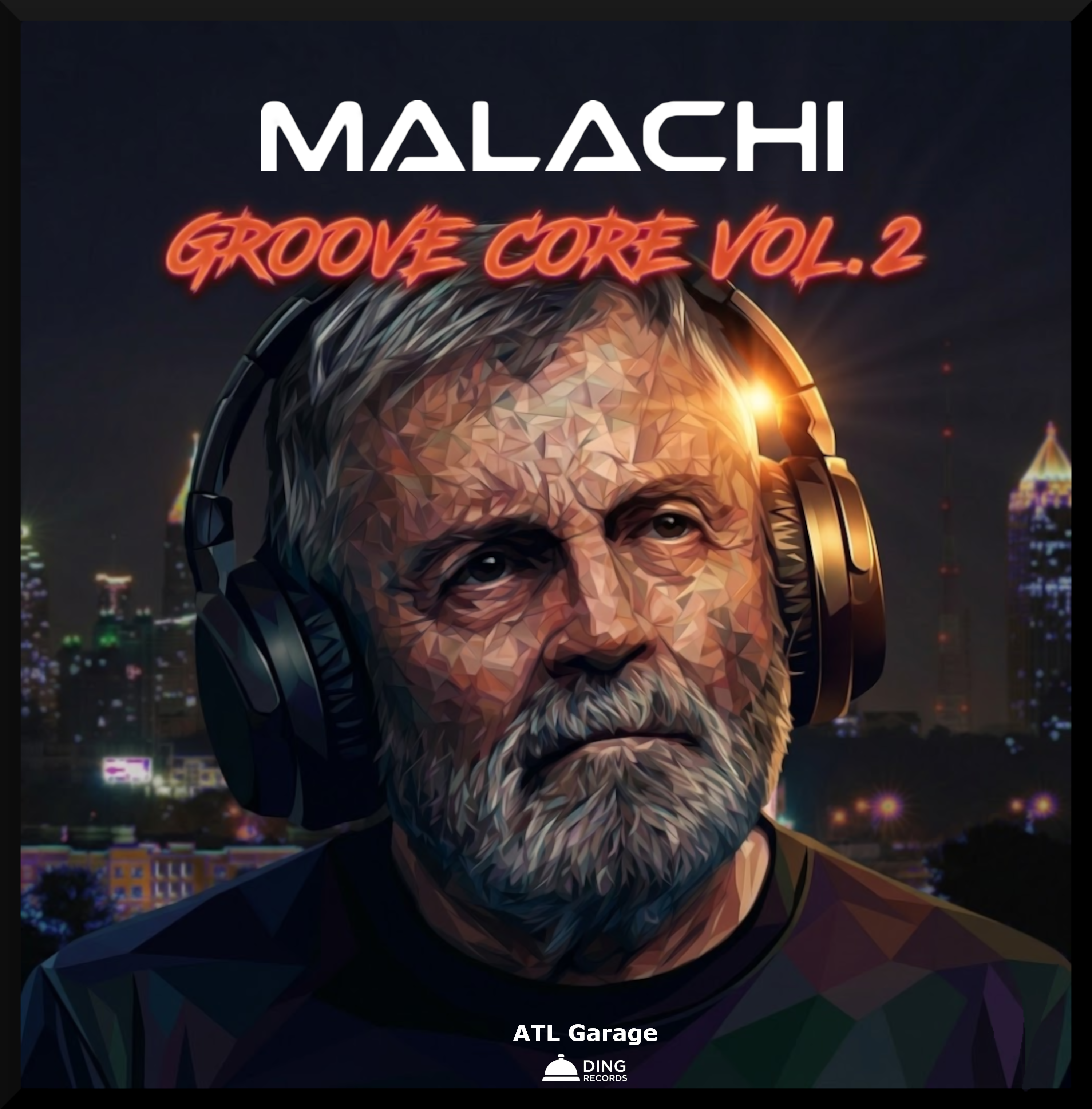 Groove Core Vol. 2: ATL Garage